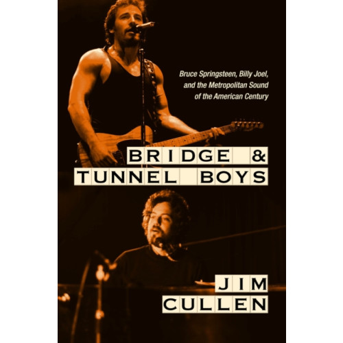 Rutgers University Press Bridge and Tunnel Boys (inbunden, eng)