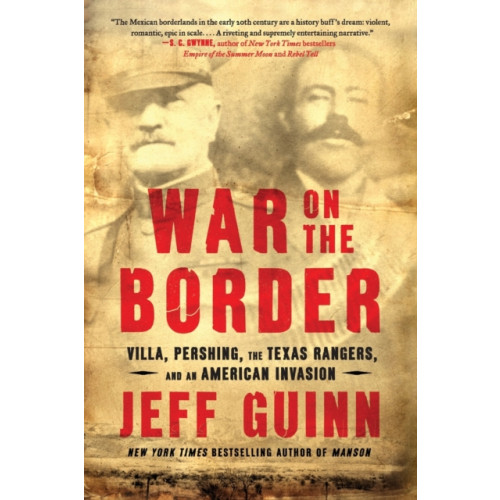 Simon & Schuster War on the Border (häftad, eng)