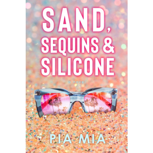 Wattpad WEBTOON Book Group Sand, Sequins & Silicone (häftad, eng)