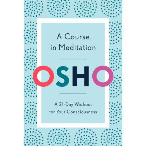 Random House USA Inc A Course in Meditation (häftad, eng)