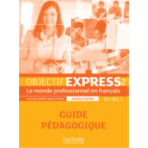 Hachette Objectif Express - Nouvelle edition (häftad, fre)