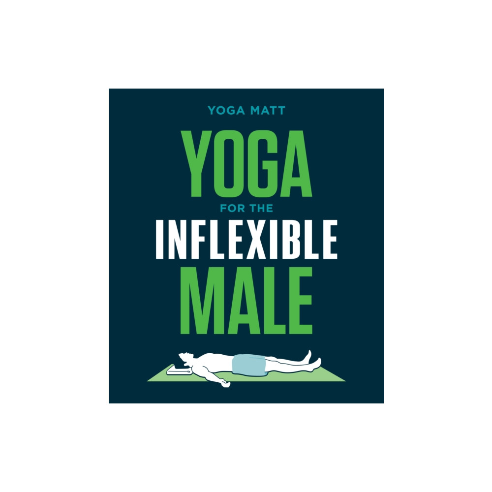 Produktbild för Yoga for the Inflexible Male (häftad, eng)