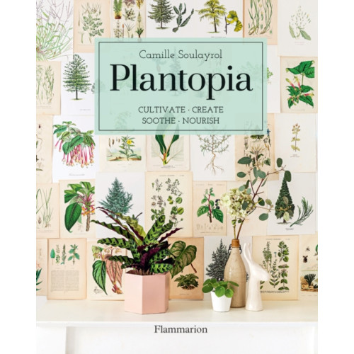 Editions Flammarion Plantopia (inbunden, eng)