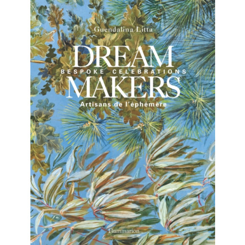 Editions Flammarion Dream Makers (inbunden, eng)