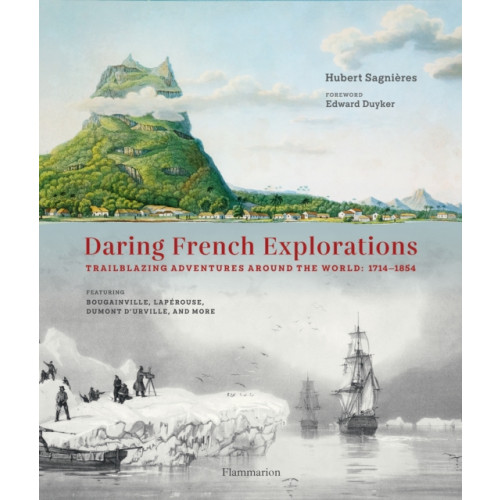 Editions Flammarion Daring French Explorations (inbunden, eng)