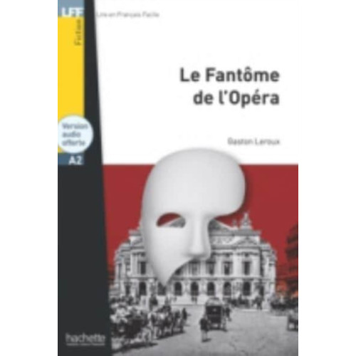 Hachette Le Fantome de l'Opera - Livre & audio telechargeable (häftad, fre)