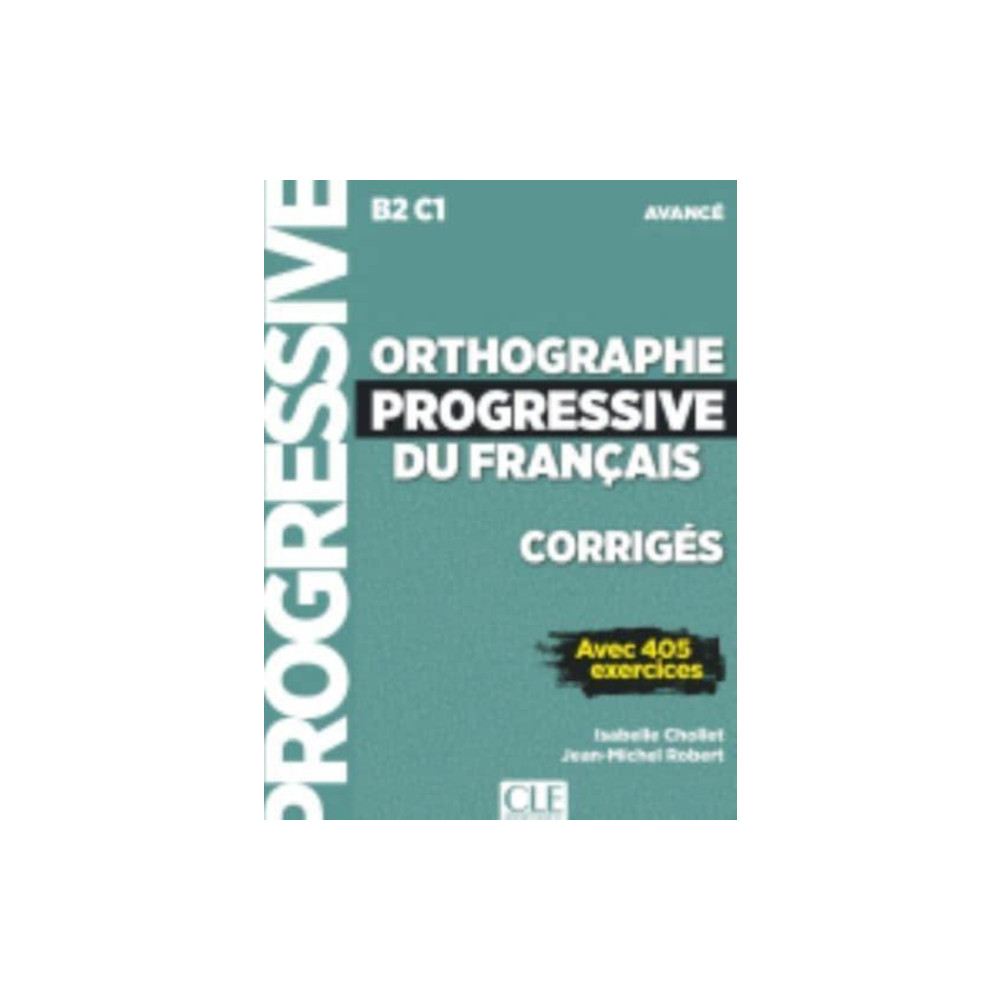 Produktbild för Orthographe progressive du francais - Niveau avance (B2/C1) - Corriges (häftad, fre)