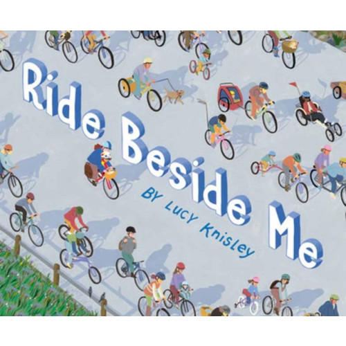Random House USA Inc Ride Beside Me (inbunden, eng)