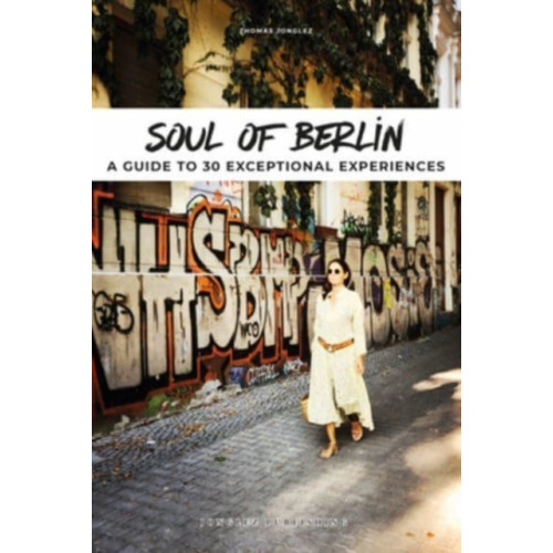 Jonglez Soul of Berlin (häftad, eng)