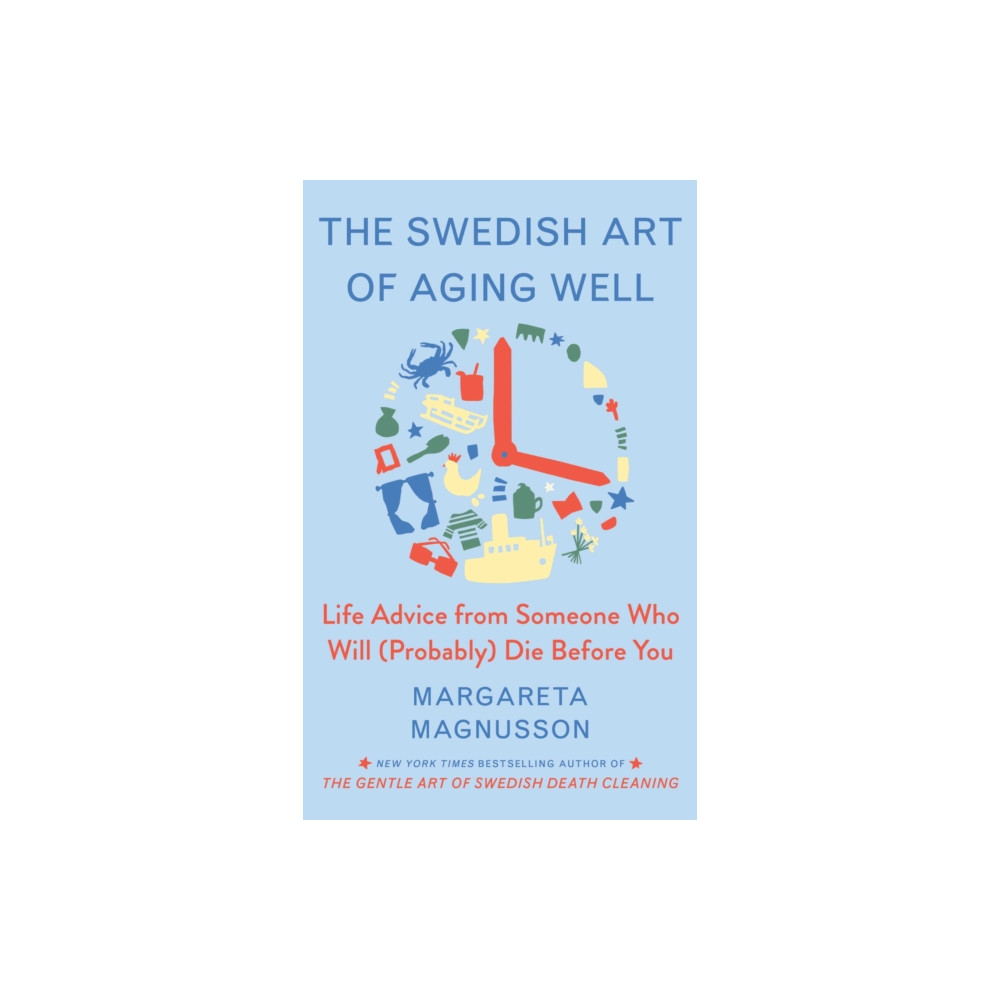 Produktbild för The Swedish Art of Aging Exuberantly (inbunden, eng)