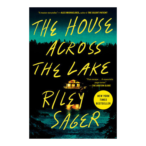 Riley Sager The House Across the Lake (pocket, eng)