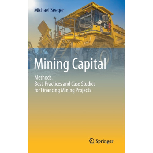 Springer Nature Switzerland AG Mining Capital (inbunden, eng)