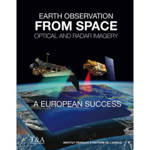 END OF LINE CLEARANCE BOOK EARTH OBSERVATION FROM SPACE (häftad, eng)