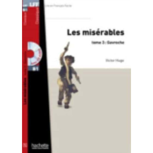 Hachette Les Miserables (Gavroche) - Livre + audio en ligne (häftad, fre)