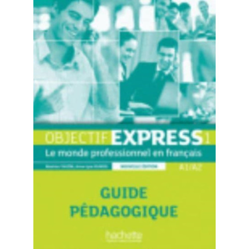 Hachette Objectif Express - Nouvelle edition (häftad, fre)