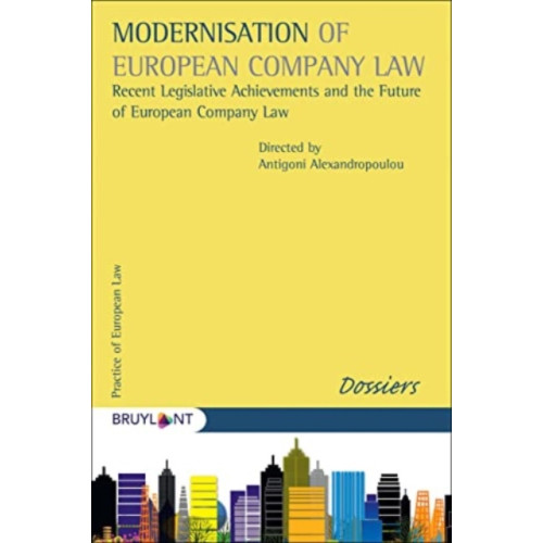 Not Stated MODERNISATION EUROPEAN COMPANY LAW (häftad, eng)