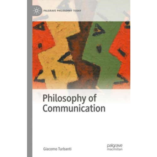 Springer International Publishing AG Philosophy of Communication (häftad, eng)