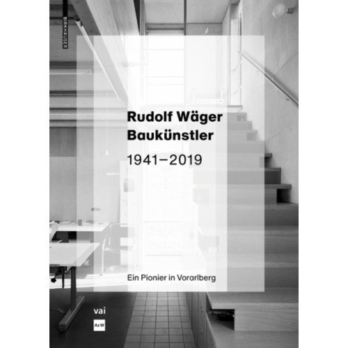 Birkhauser Rudolf Wager Baukunstler 1941–2019 (inbunden, ger)