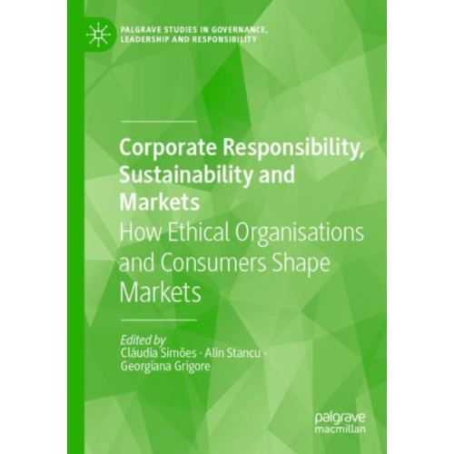 Springer Nature Switzerland AG Corporate Responsibility, Sustainability and Markets (häftad, eng)
