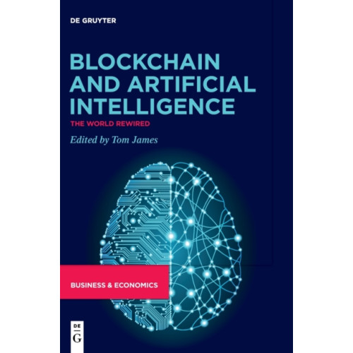De Gruyter Blockchain and Artificial Intelligence (inbunden, eng)