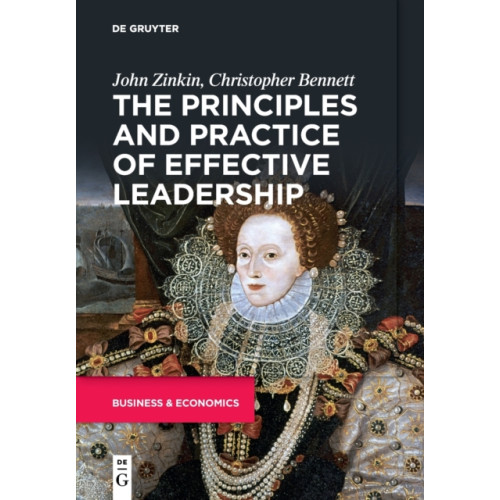 De Gruyter The Principles and Practice of Effective Leadership (häftad, eng)