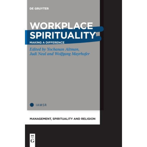 De Gruyter Workplace Spirituality (inbunden, eng)