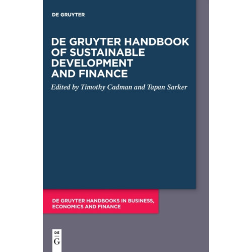 De Gruyter De Gruyter Handbook of Sustainable Development and Finance (inbunden, eng)