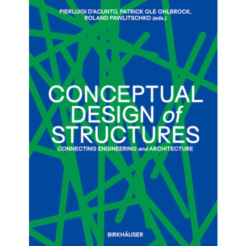 Birkhauser Conceptual Design of Structures (inbunden, eng)