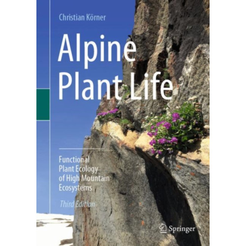 Springer Nature Switzerland AG Alpine Plant Life (inbunden, eng)