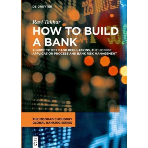 De Gruyter How to Build a Bank (inbunden, eng)