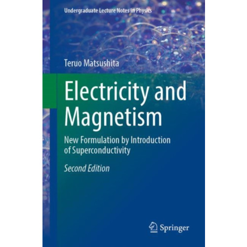 Springer Nature Switzerland AG Electricity and Magnetism (häftad, eng)