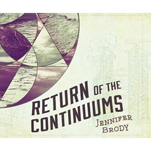 END OF LINE CLEARANCE BOOK RETURN OF THE CONTINUUMS (häftad, eng)