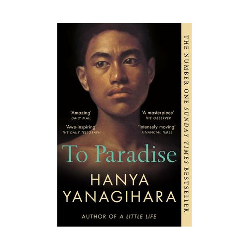 Hanya Yanagihara To Paradise (pocket, eng)