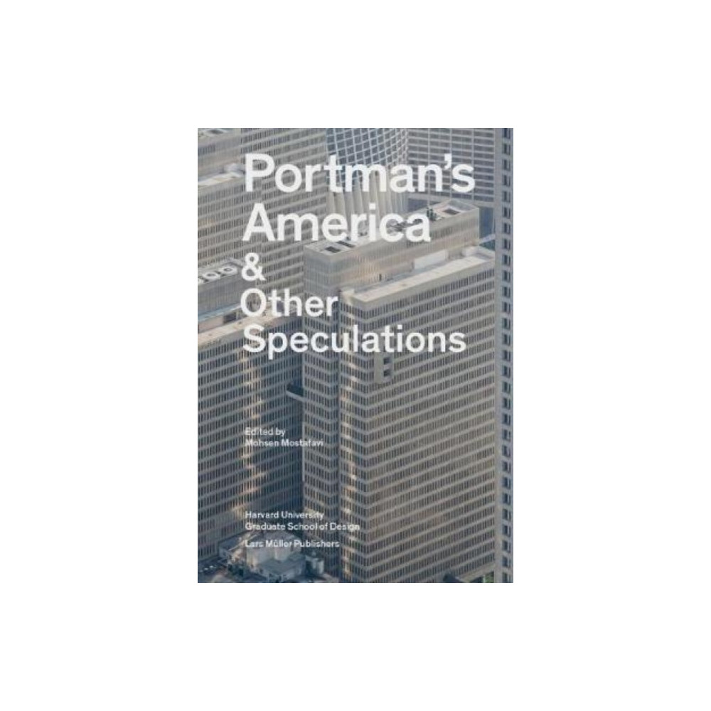 Produktbild för Portman's America & Other Speculations (häftad, eng)