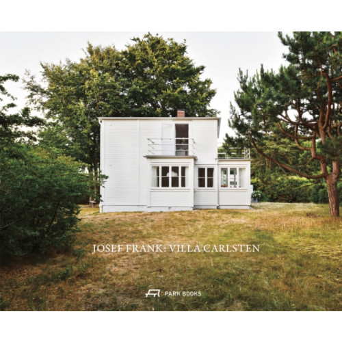 Park Books Josef Frank: Villa Carlsten (inbunden, eng)
