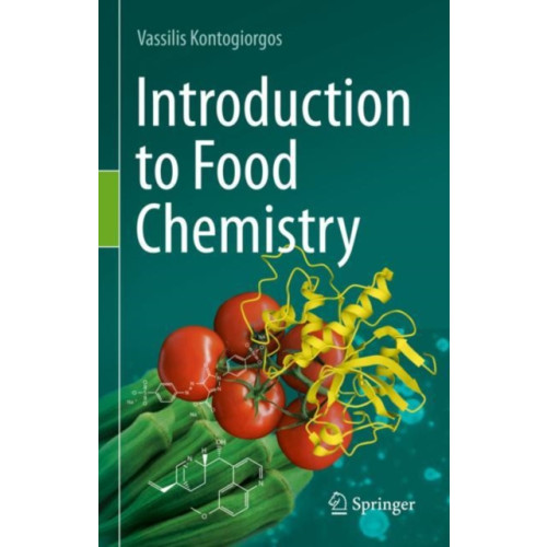 Springer Nature Switzerland AG Introduction to Food Chemistry (inbunden, eng)