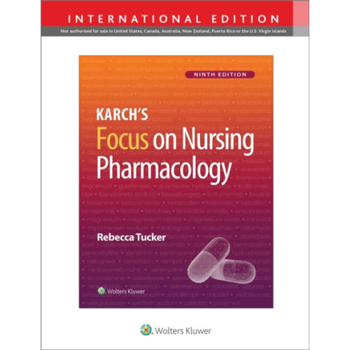 Wolters Kluwer Health Karch's Focus on Nursing Pharmacology (häftad, eng)