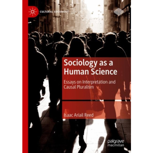 Springer International Publishing AG Sociology as a Human Science (inbunden, eng)