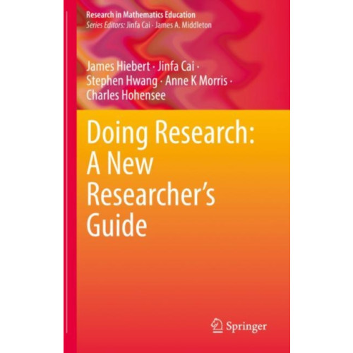 Springer International Publishing AG Doing Research: A New Researcher’s Guide (inbunden, eng)