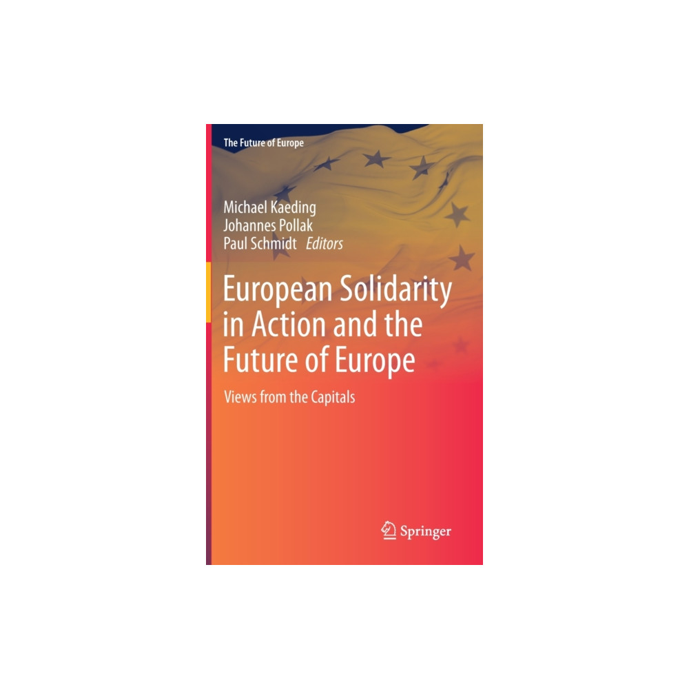 Produktbild för European Solidarity in Action and the Future of Europe (inbunden, eng)