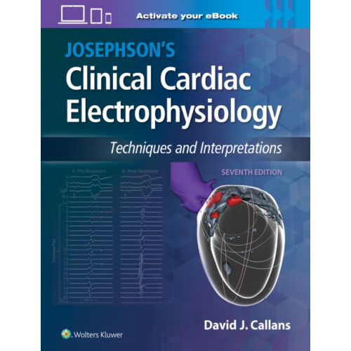 Wolters Kluwer Health Josephson's Clinical Cardiac Electrophysiology (inbunden, eng)