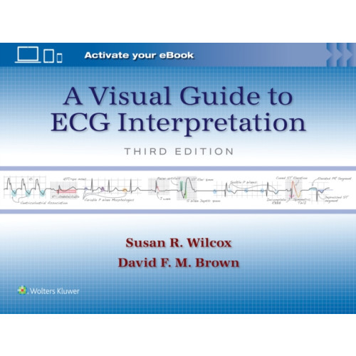 Wolters Kluwer Health A Visual Guide to ECG Interpretation: Print + eBook with Multimedia (häftad, eng)