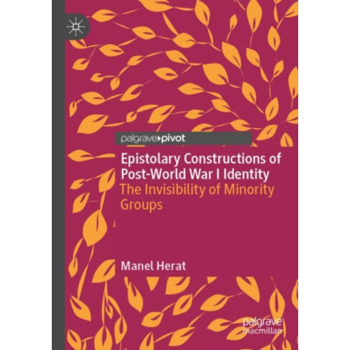 Springer Nature Switzerland AG Epistolary Constructions of Post-World War I Identity (häftad, eng)