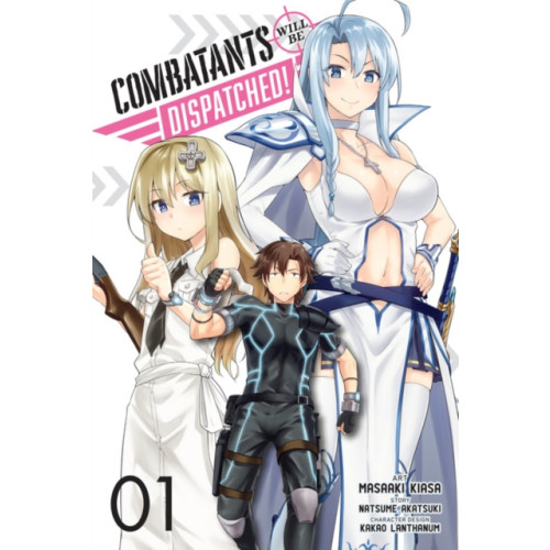 Little, Brown & Company Combatants Will Be Dispatched!, Vol. 1 (manga) (häftad, eng)