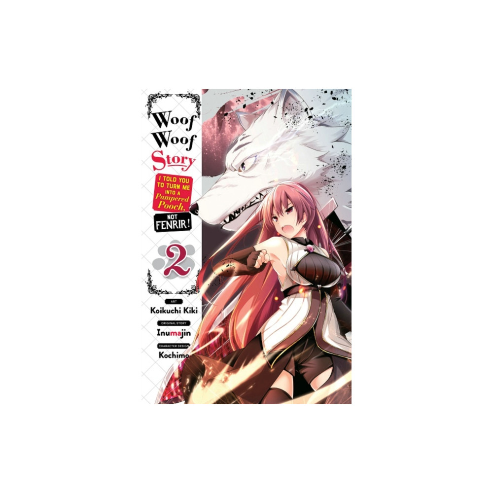 Produktbild för Woof Woof Story: I Told You to Turn Me Into a Pampered Pooch, Not Fenrir!, Vol. 2 (manga) (häftad, eng)