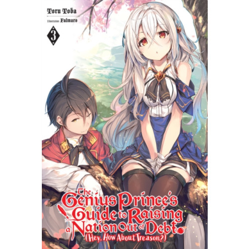 Little, Brown & Company The Genius Prince's Guide to Raising a Nation Out of Debt (Hey, How About Treason?), Vol. 3 (light novel) (häftad, eng)