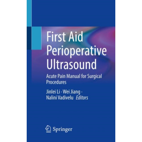 Springer International Publishing AG First Aid Perioperative Ultrasound (häftad, eng)