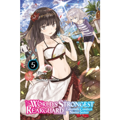 Little, Brown & Company The World's Strongest Rearguard: Labyrinth Country's Novice Seeker, Vol. 5 (light novel) (häftad, eng)