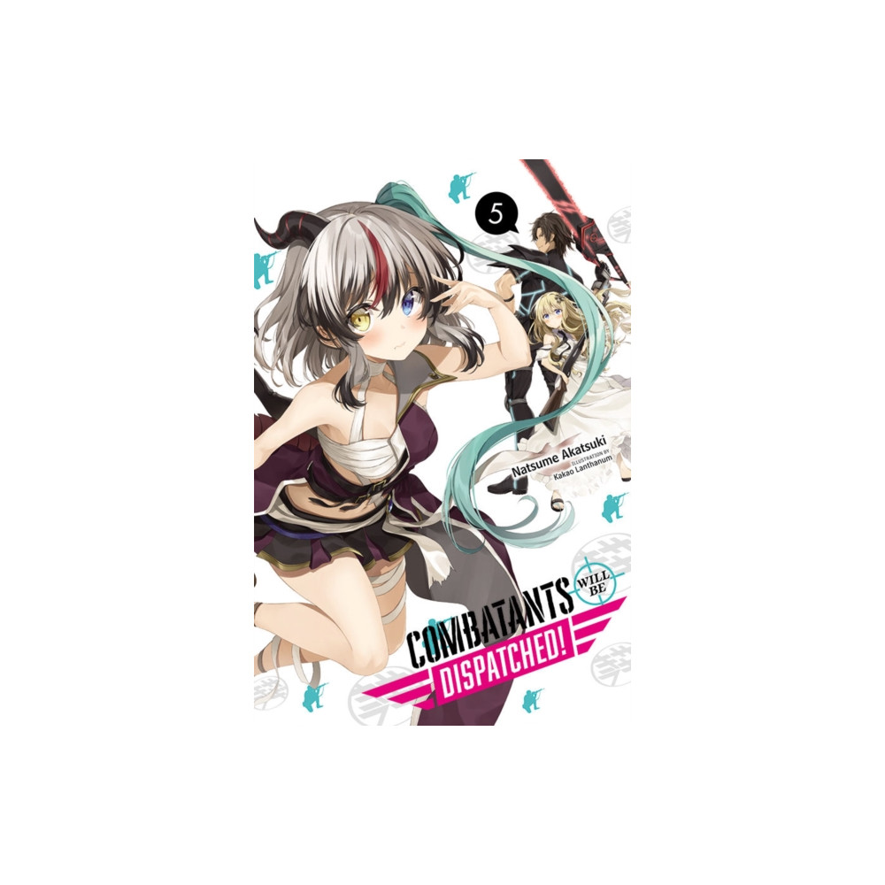 Produktbild för Combatants Will Be Dispatched!, Vol. 5 (light novel) (häftad, eng)
