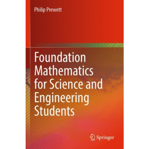 Springer Nature Switzerland AG Foundation Mathematics for Science and Engineering Students (häftad, eng)